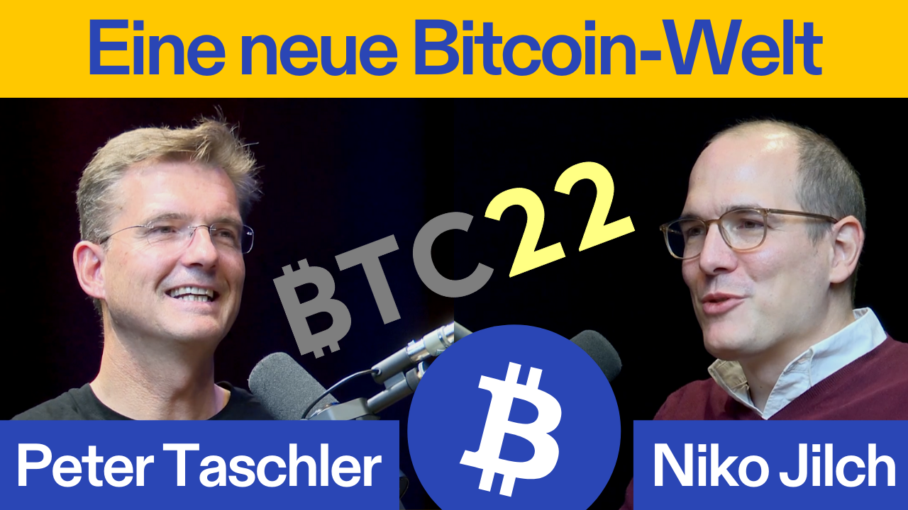 Die BTC22 war ein großer Erfolg: "Ich bilanziere nur noch in Bitcoin nicht in Euro" - Peter Taschler