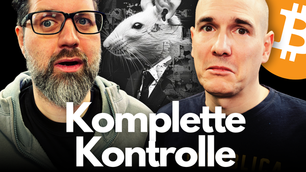 Komplette Kontrolle: Wenn wir Bitcoin verlieren, ist alles vorbei | Ratoshi21
